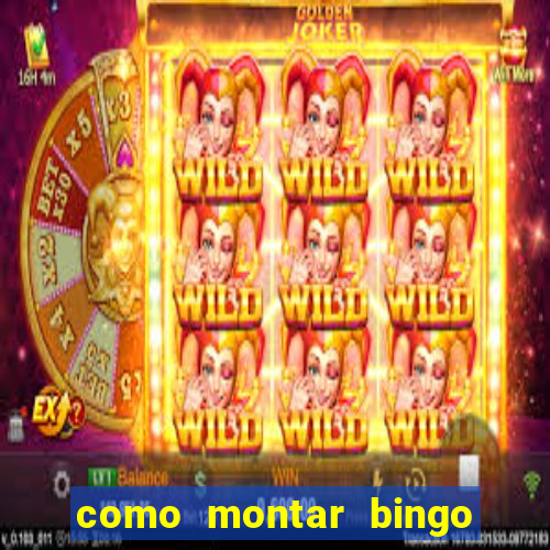 como montar bingo brinquedos toia